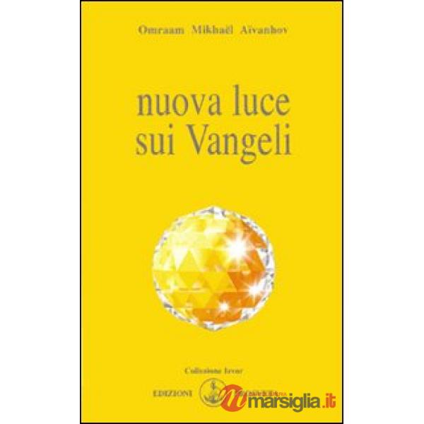 Nuova luce sui vangeli