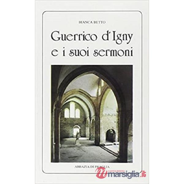 Guerrico d'Igny e i suoi sermoni