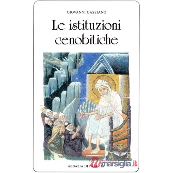Istituzioni cenobitiche (Le)