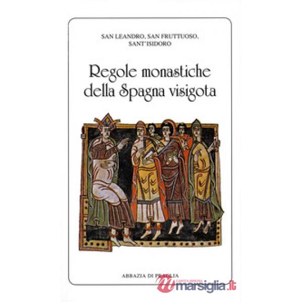 Regole monastiche della Spagna visigota
