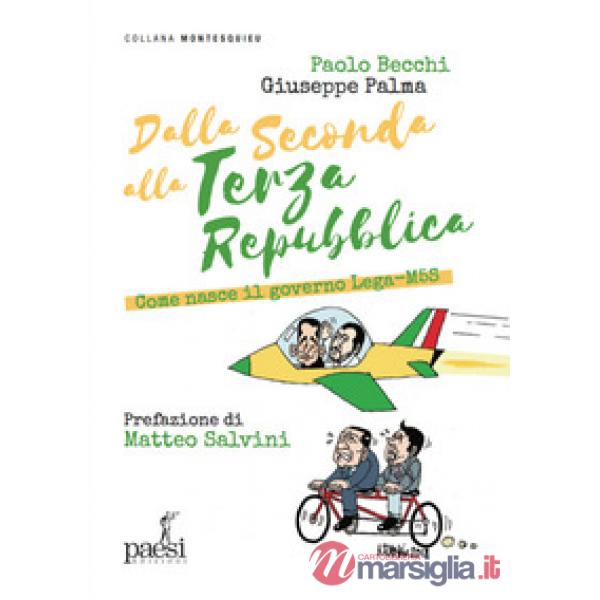 Dalla Seconda alla Terza Repubblica. Come nasce il governo Lega-M5S