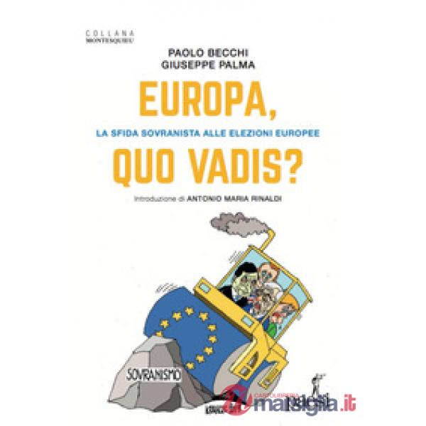 Europa, quo vadis? La sfida sovranista alle elezioni europee
