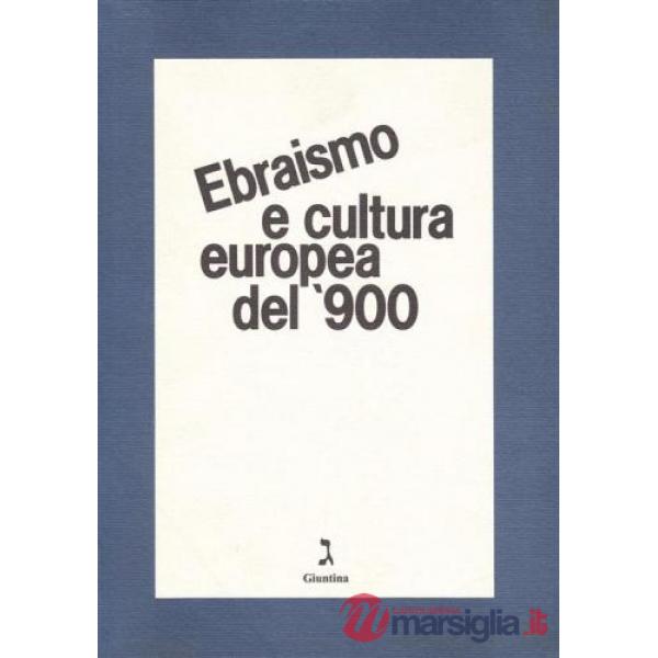 Ebraismo e cultura europea del '900
