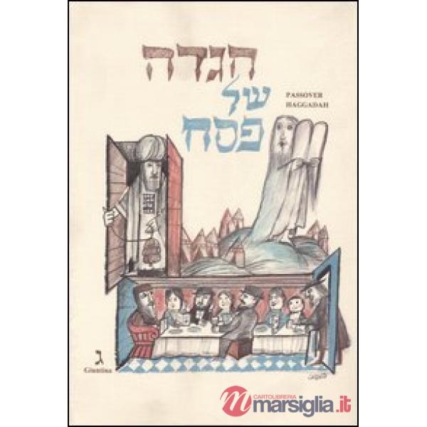Passover Haggadah. Ediz. ebraica e inglese