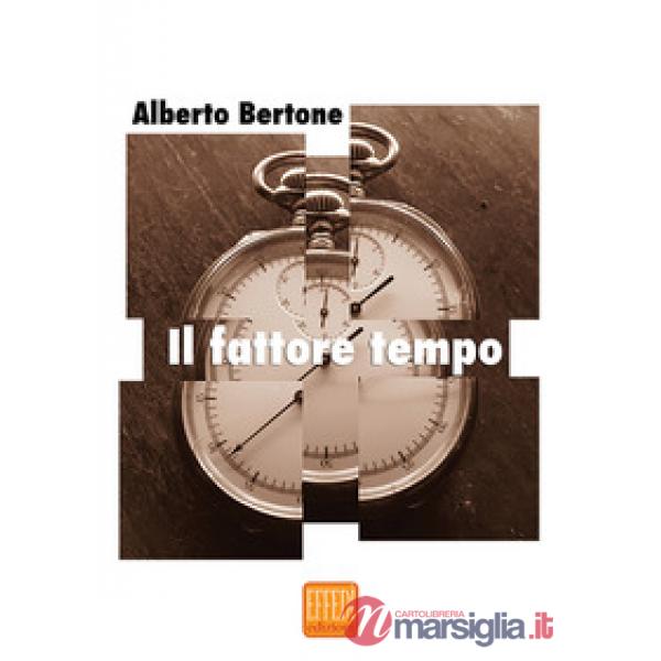 Fattore tempo (Il)