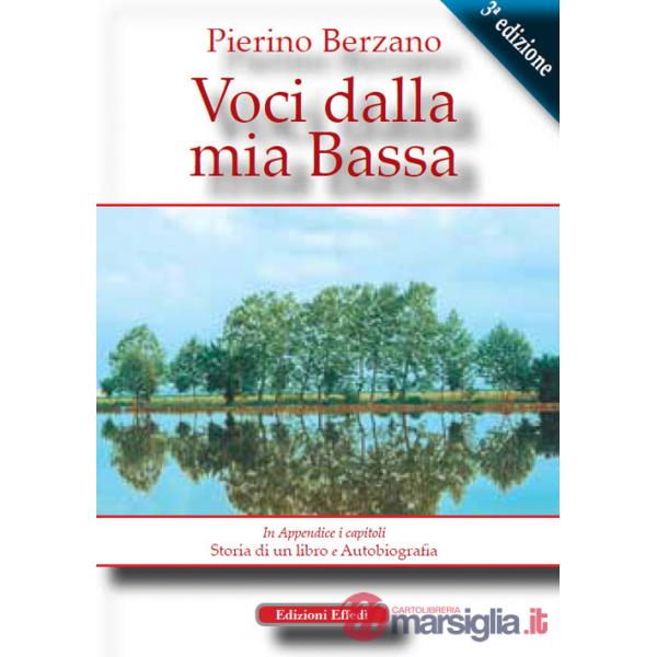 Voci dalla mia Bassa