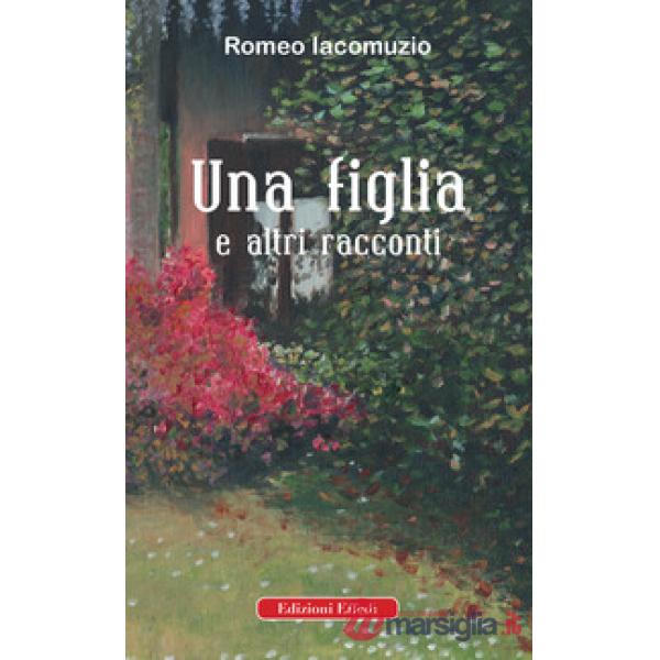 Figlia e altri racconti (Una)