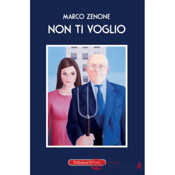 Non ti voglio