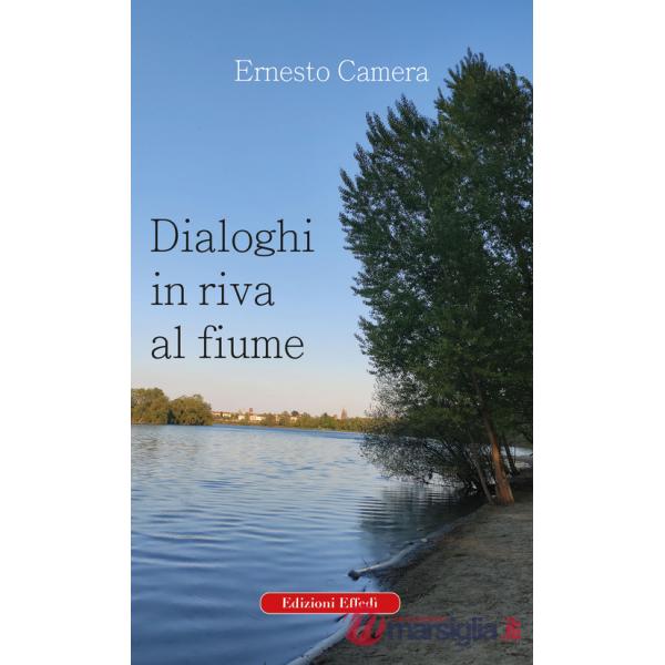 Dialoghi in riva al fiume