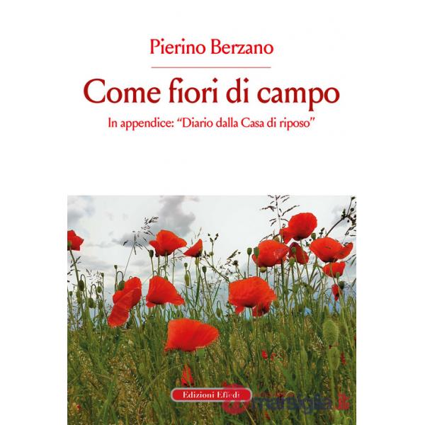 Come fiori di campo