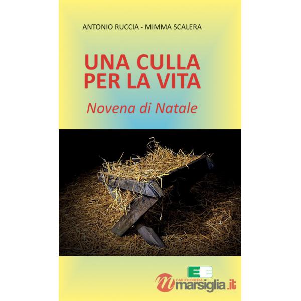 Culla per la vita. Novena di Natale (Una)