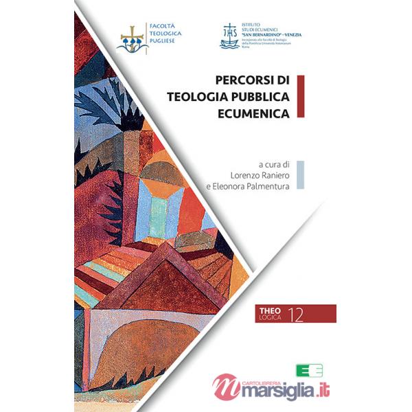 Percorsi di teologia pubblica ecumenica