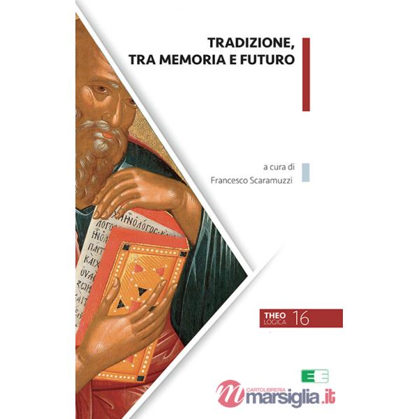 Tradizione, tra memoria e futuro