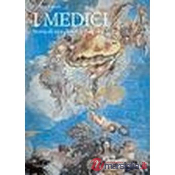 Medici. Die Geschichte einer Europaischen Dynastie (Die)