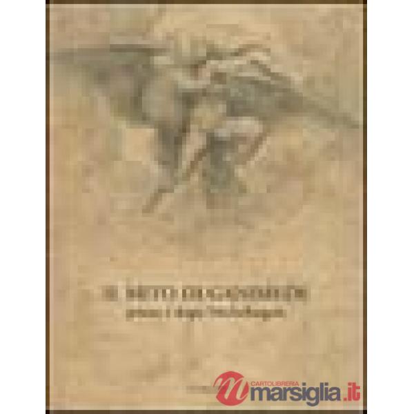 Mito di Ganimede prima e dopo Michelangelo. Catalogo della mostra (Firenze, 18 g