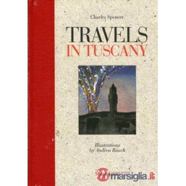 Travels in Tuscany