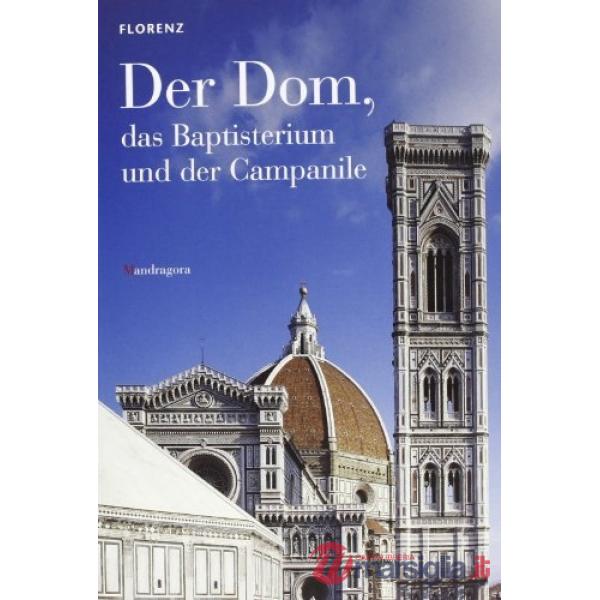 Duomo, battistero, campanile. Ediz. tedesca
