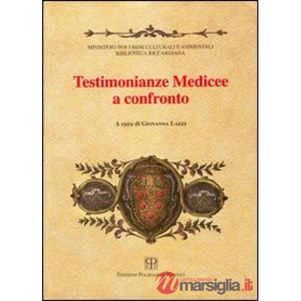 Testimonianze medicee a confronto
