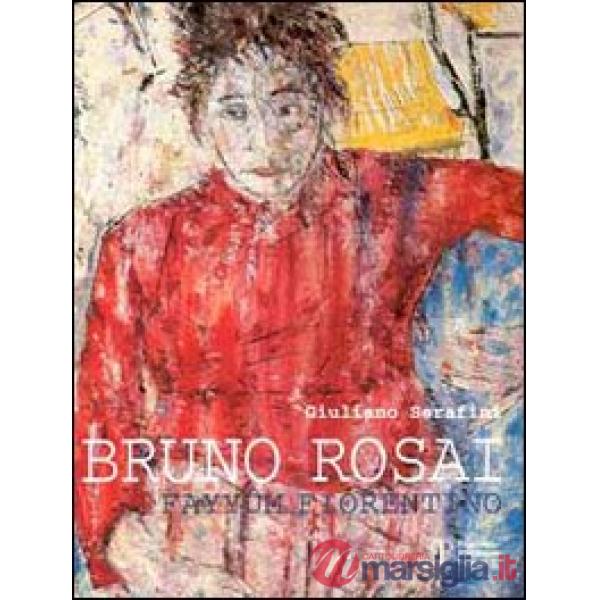 Bruno Rosai. Fayyûm fiorentino