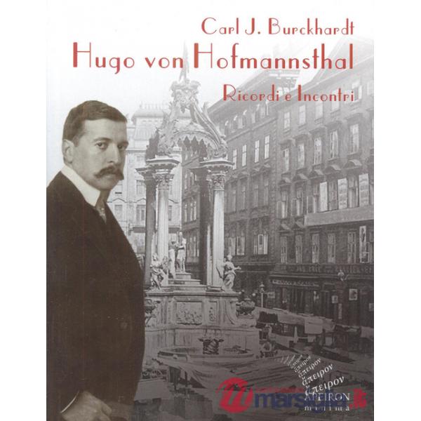 Hugo von Hofmannsthal. Ricordi & incontri