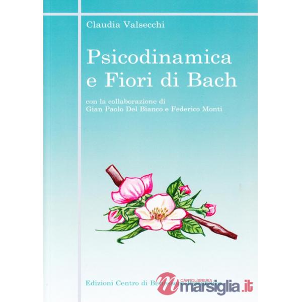 Psicodinamica e fiori di Bach