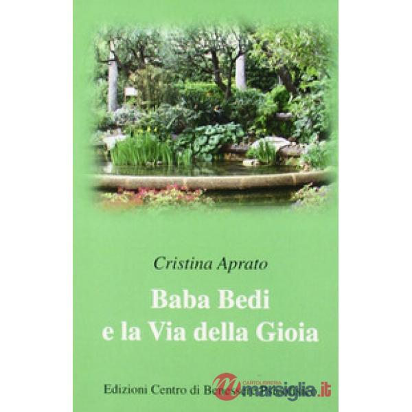 Baba Bedi e la via della gioia