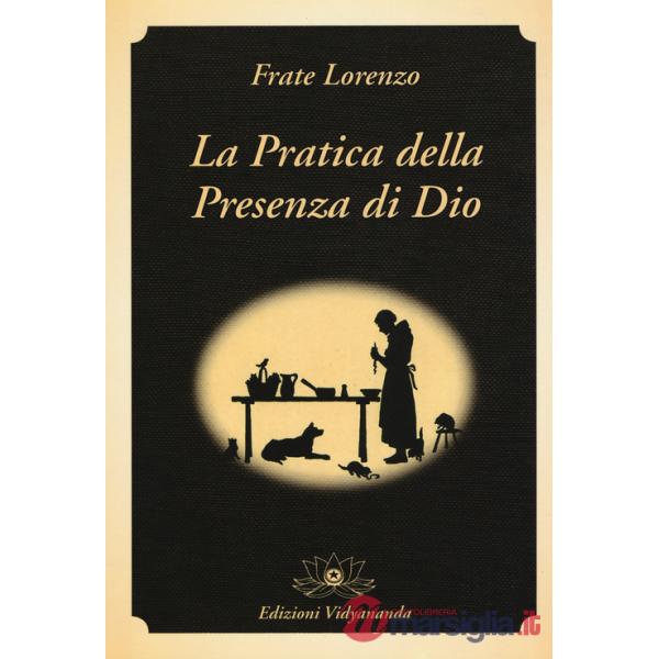 Pratica della presenza di Dio (La)