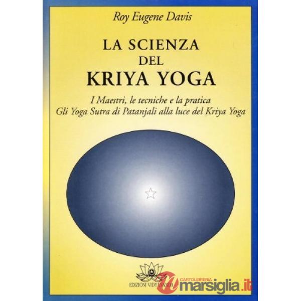 Scienza del kriya yoga (La)