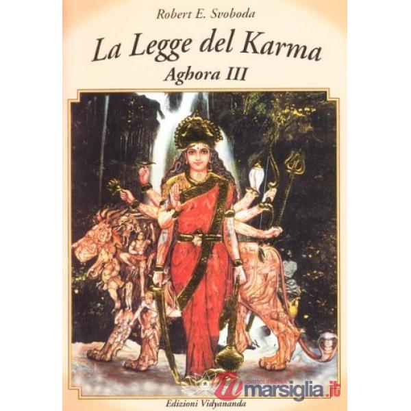 Aghora. Vol. 3: La legge del karma