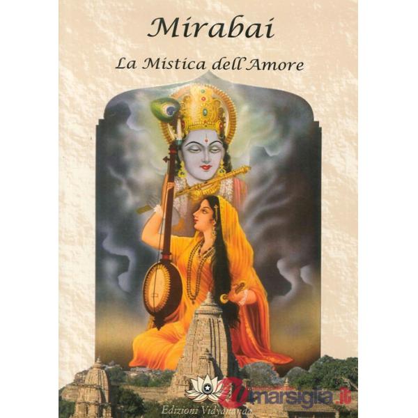 Mirabai. La mistica dell'amore