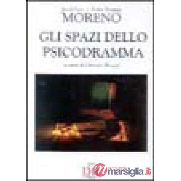 Spazi dello psicodramma (Gli)