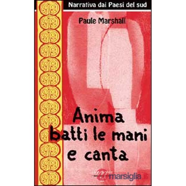 Anima batti le mani e canta