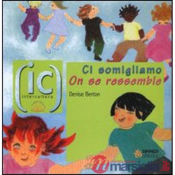 Ci somigliano-On se ressemble