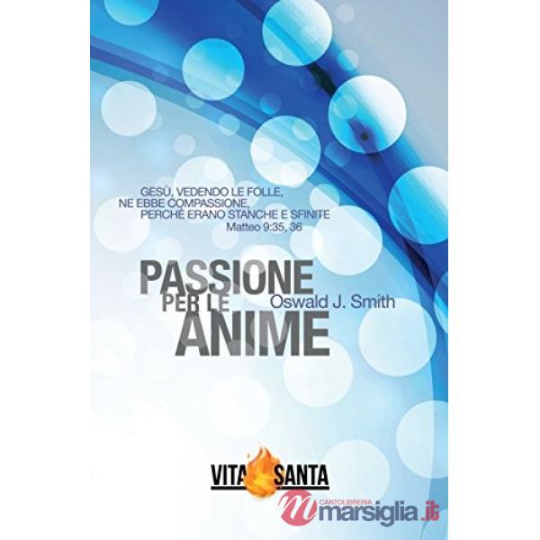 Passione per le anime