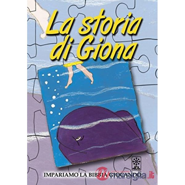 Storia di Giona. Ediz. illustrata (La)