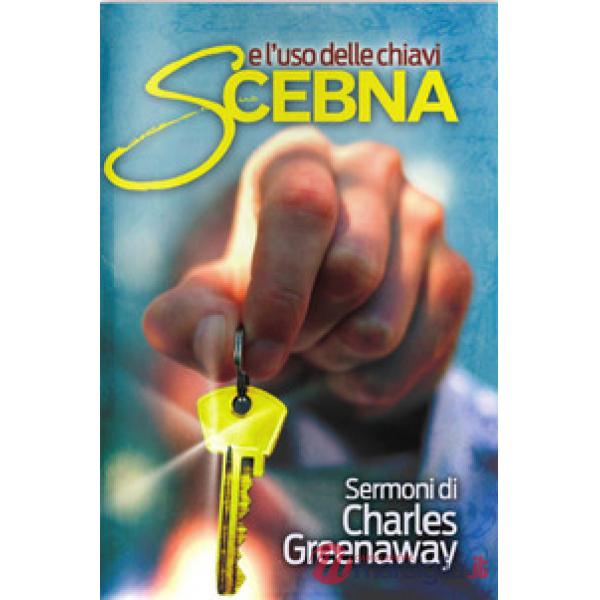 Scebna e l'uso delle chiavi. Sermoni