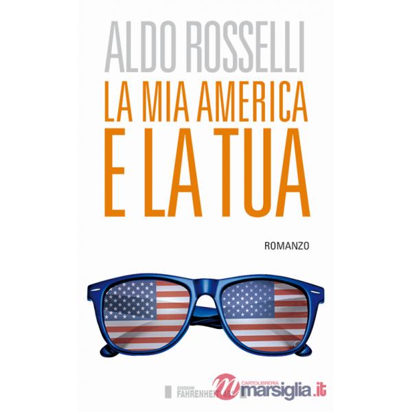 Mia America e la tua (La)
