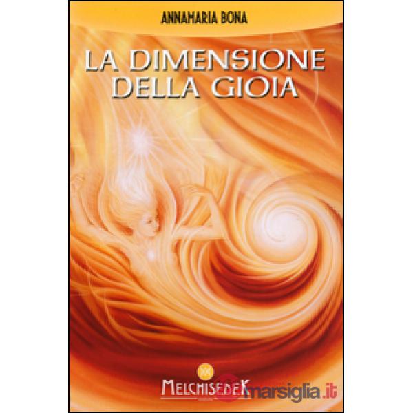 Dimensione della gioia (La)