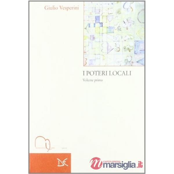 Poteri locali (I). Vol. 1
