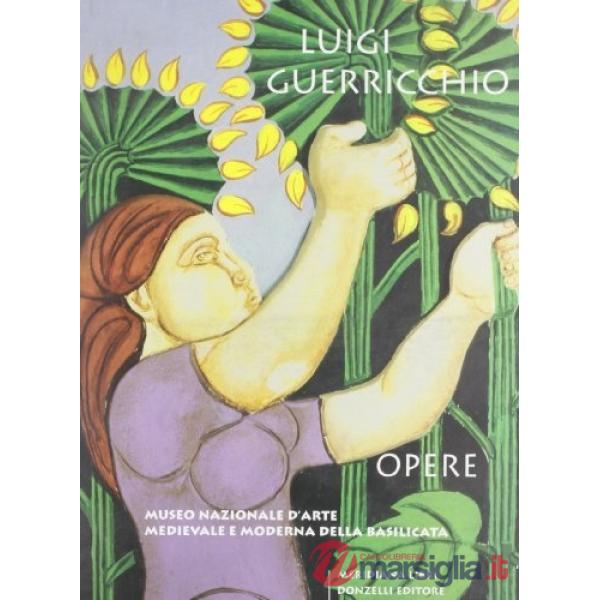 Luigi Guerricchio. Opere