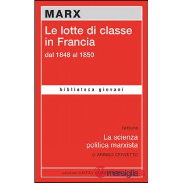 Le lotte di classe in Francia dal 1848 al 1850
