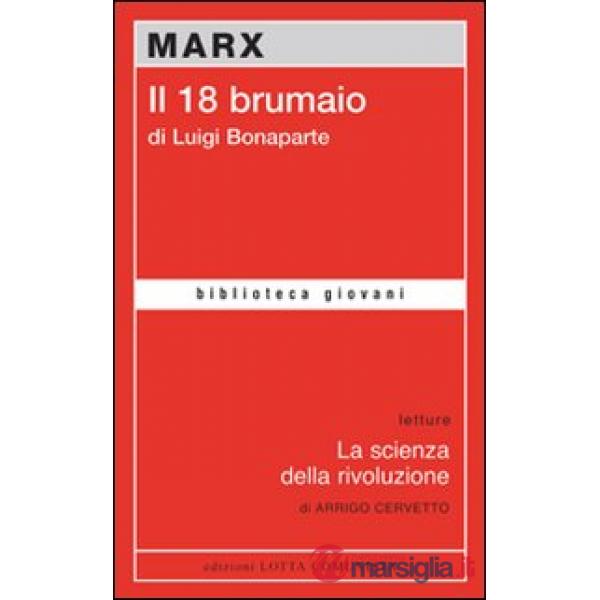 Il diciotto brumaio di Luigi Bonaparte