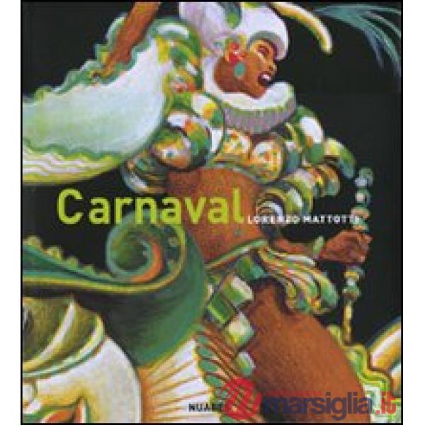 Carnaval. Colori e movimenti