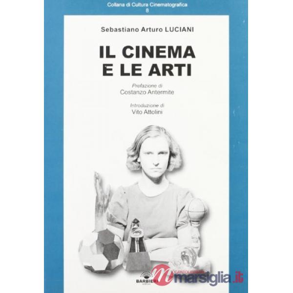 Cinema e le arti (Il)