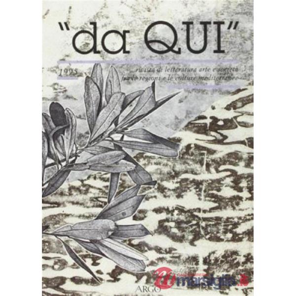 Da qui. Rivista di letteratura, arte e società fra le regioni e le culture mediterranee