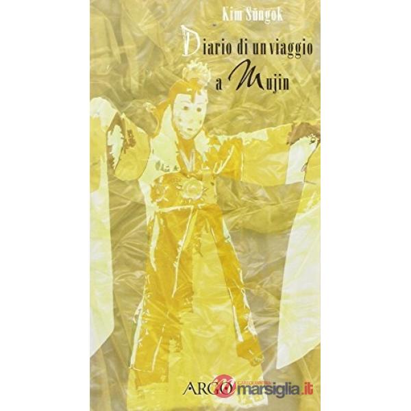 Diario di un viaggio a Mujin