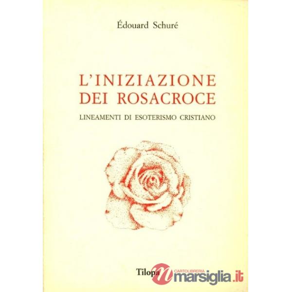 L'iniziazione dei Rosacroce