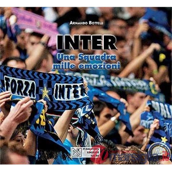 Inter. Una squadra mille emozioni