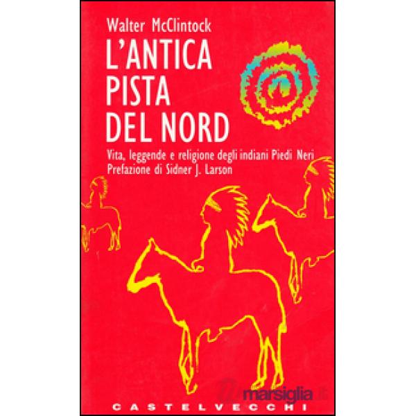 Antica pista del Nord (L')