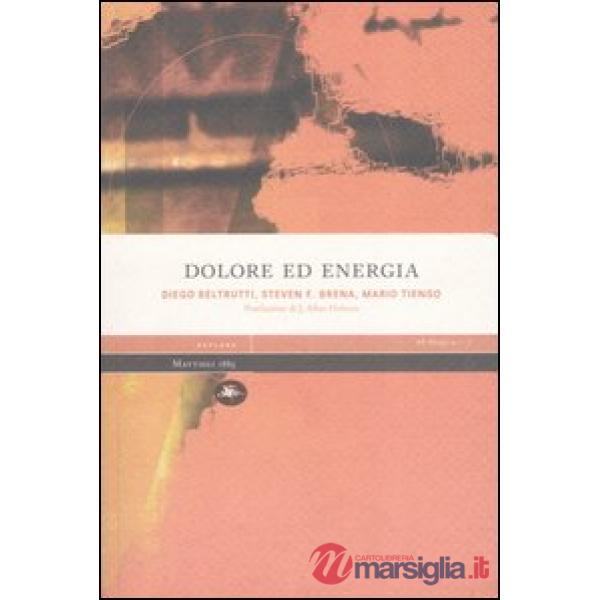 Dolore ed energia